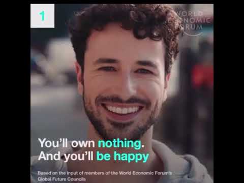 El gran reinicio: "No poseerás nada y serás feliz". (Foro Economico Mundial)